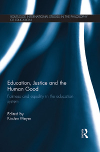 Imagen de portada: Education, Justice and the Human Good 1st edition 9781138702035