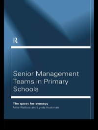 Cover image: Senior Management Teams in Primary Schools 1st edition 9781138418622