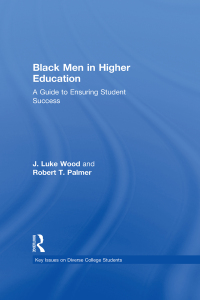 Titelbild: Black Men in Higher Education 1st edition 9780415714853
