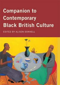 Cover image: Companion to Contemporary Black British Culture 1st edition 9780415169899