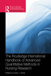 表紙画像: Routledge International Handbook of Advanced Quantitative Methods in Nursing Research 1st edition 9780415521802