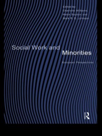 表紙画像: Social Work and Minorities 1st edition 9780415169622