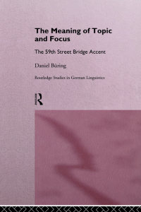 صورة الغلاف: The Meaning of Topic and Focus 1st edition 9781138980655
