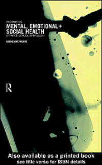 Imagen de portada: Promoting Mental, Emotional and Social Health 1st edition 9780415168762