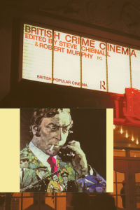 Cover image: British Crime Cinema 1st edition 9780415168694