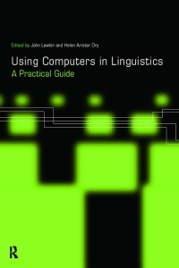 Cover image: Using Computers in Linguistics 1st edition 9780415167925