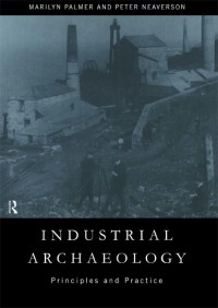Immagine di copertina: Industrial Archaeology 1st edition 9780415166263