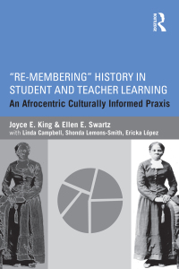 Cover image: Re-Membering History in Student and Teacher Learning 1st edition 9780415715133