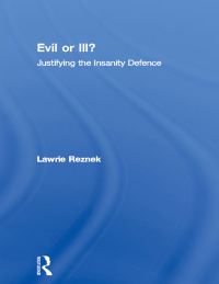 Cover image: Evil or Ill? 1st edition 9780415167000