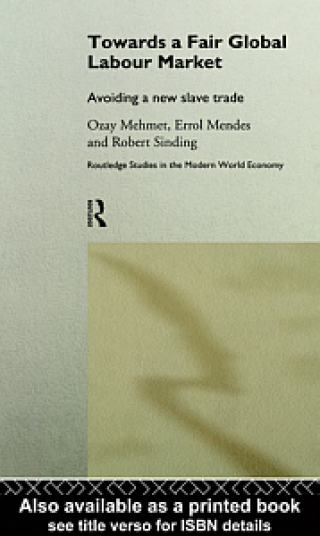 Imagen de portada: Towards A Fair Global Labour Market 1st edition 9780415166829