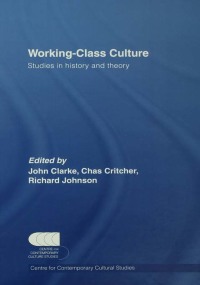 Cover image: Working Class Culture 1st edition 9780415653381