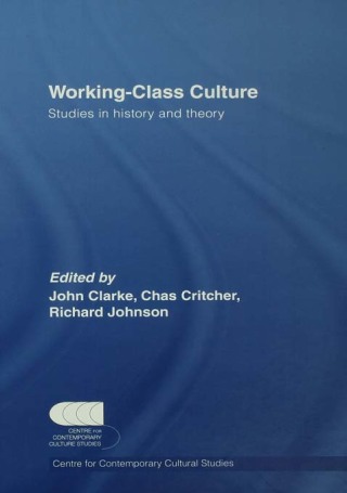 Cover image: Working Class Culture 1st edition 9780415653381