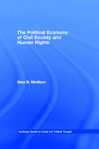 صورة الغلاف: The Political Economy of Civil Society and Human Rights 1st edition 9781138978737