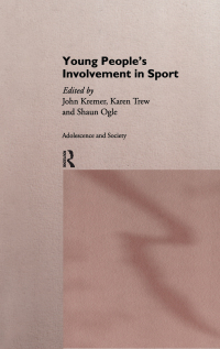表紙画像: Young People's Involvement in Sport 1st edition 9780415166492