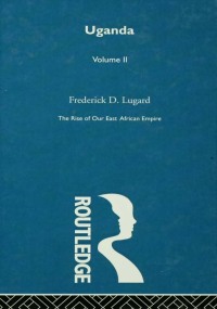 صورة الغلاف: The Rise of Our East African Empire (1893) 1st edition 9780415410106