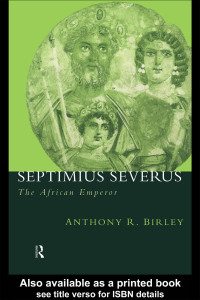 Imagen de portada: Septimius Severus 2nd edition 9780415165914