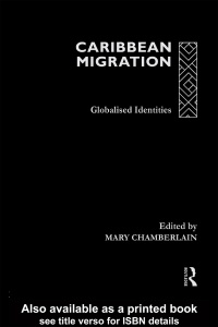 Omslagafbeelding: Caribbean Migration 1st edition 9781138988101