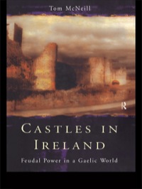 Cover image: Castles in Ireland 1st edition 9780415165372
