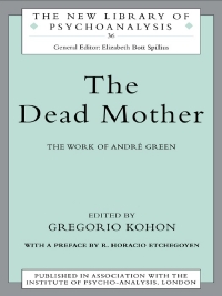 Omslagafbeelding: The Dead Mother 1st edition 9780415165297