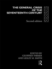 Cover image: The General Crisis of the Seventeenth Century 2nd edition 9780415128827