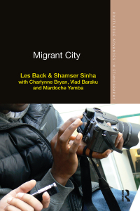 Cover image: Migrant City 1st edition 9780367371210