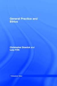 Cover image: General Practice and Ethics 1st edition 9780415164993