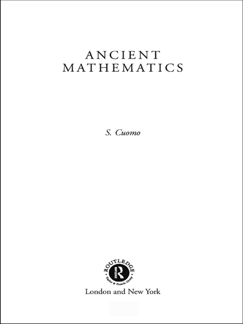 Ancient Mathematics 1st Edition