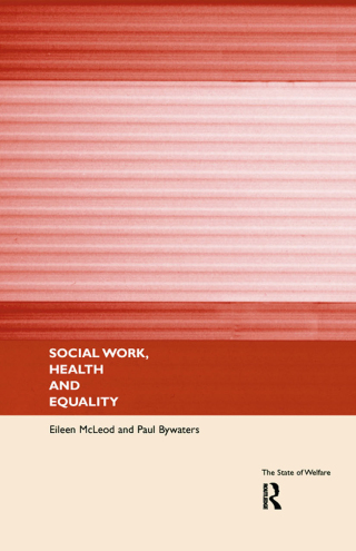 Cover image: Social Work, Health and Equality 1st edition 9780415164894