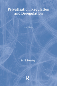 Cover image: Privatization, Regulation and Deregulation 1st edition 9780415164528