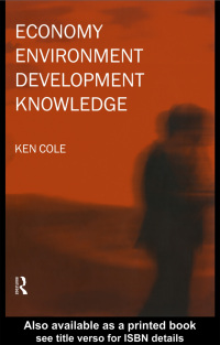 Cover image: Economy-Environment-Development-Knowledge 1st edition 9780415162593