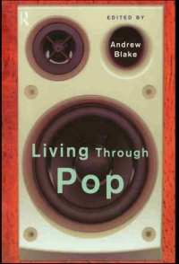 Cover image: Living Through Pop 1st edition 9780415161992