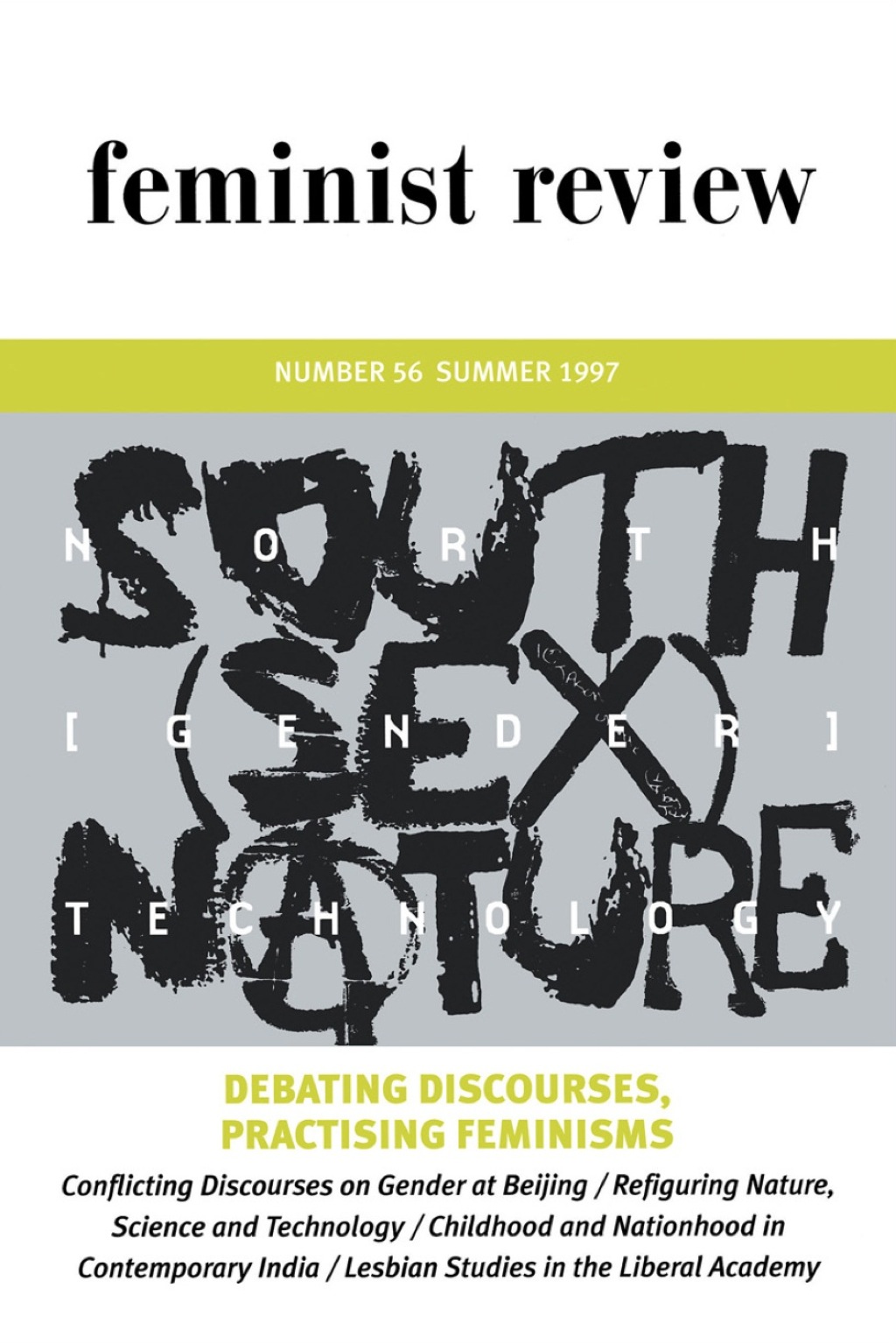 Debating Discourses, Practising Feminisms Feminist Review, Issue 56 1st Edition