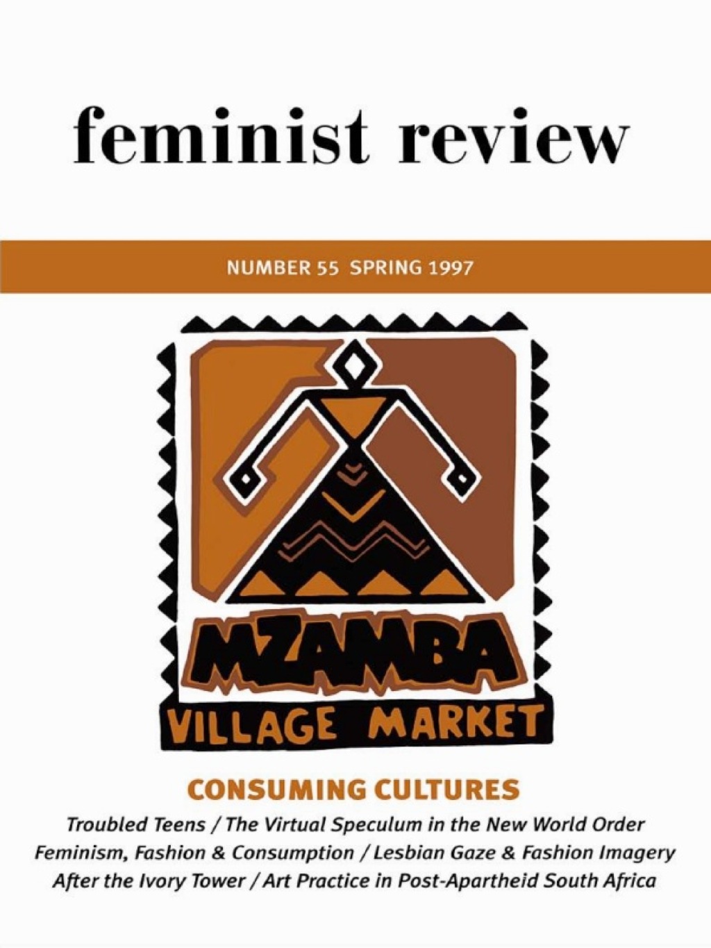 Consuming Cultures Feminist Review Issue 55 1st Edition