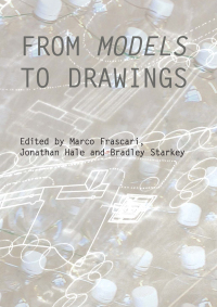 صورة الغلاف: From Models to Drawings 1st edition 9780415431132