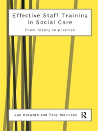 Cover image: Effective Staff Training in Social Care 1st edition 9780415160315