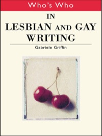 صورة الغلاف: Who's Who in Lesbian and Gay Writing 1st edition 9780415159845