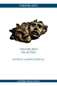 Cover image: Theatre Arts on Acting 1st edition 9780415774925