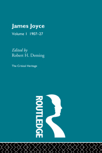 صورة الغلاف: James Joyce.  Volume I: 1907-27 1st edition 9780415487504