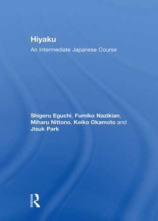 Cover image: Hiyaku: An Intermediate Japanese Course 1st edition 9780415608978