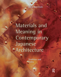 表紙画像: Materials and Meaning in Contemporary Japanese Architecture 1st edition 9780415778909