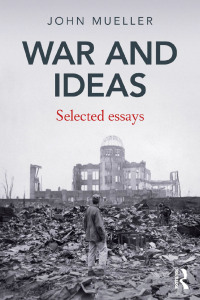 Cover image: War and Ideas 1st edition 9780415781763