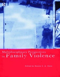 Cover image: Multidisciplinary Perspectives on Family Violence 1st edition 9780415158442