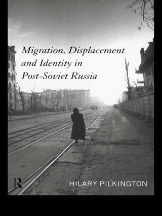 Imagen de portada: Migration, Displacement and Identity in Post-Soviet Russia 1st edition 9780415158251