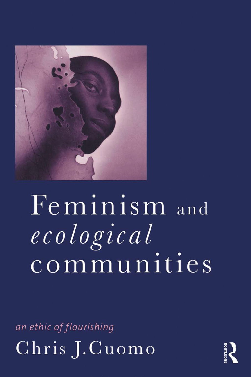 Feminism and Ecological Communities 1st Edition