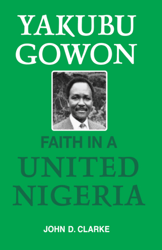 Cover image: Yakubu Gowon 1st edition 9780714640549