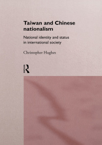 Titelbild: Taiwan and Chinese Nationalism 1st edition 9780415157681