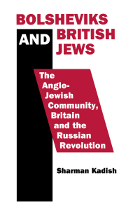 Omslagafbeelding: Bolsheviks and British Jews 1st edition 9780415861731