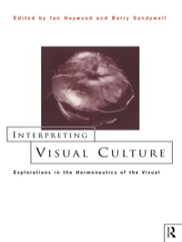 Cover image: Interpreting Visual Culture 1st edition 9780415157094