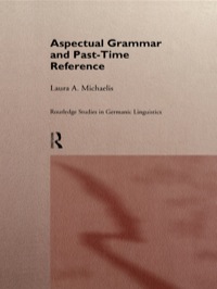 Imagen de portada: Aspectual Grammar and Past Time Reference 1st edition 9780415156783