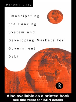 Cover image: Emancipating the Banking System and Developing Markets for Government Debt 1st edition 9780415156400